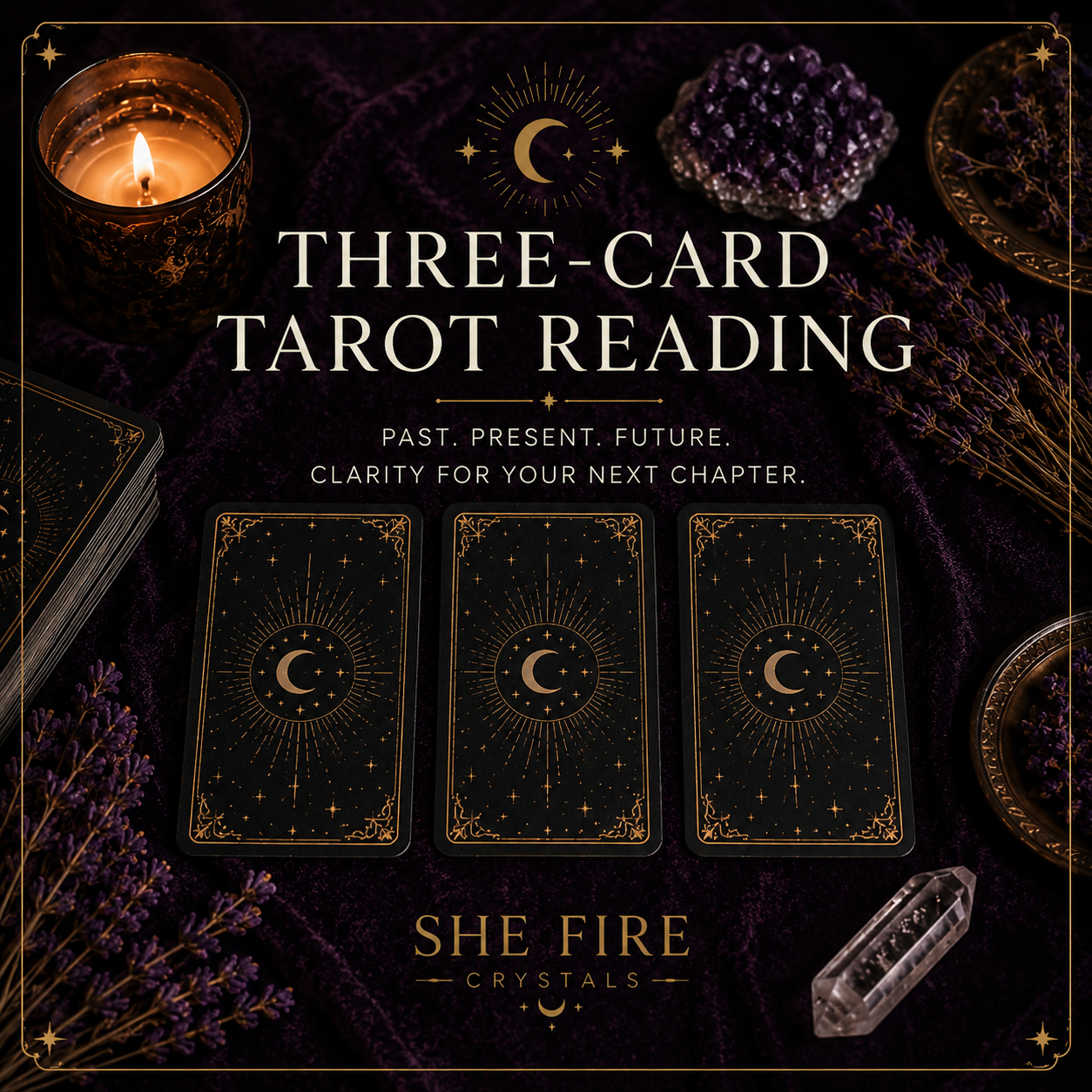 Promotional image for She Fire Three-Card Tarot Reading featuring tarot cards, candlelight, crystals, and mystical purple tones.